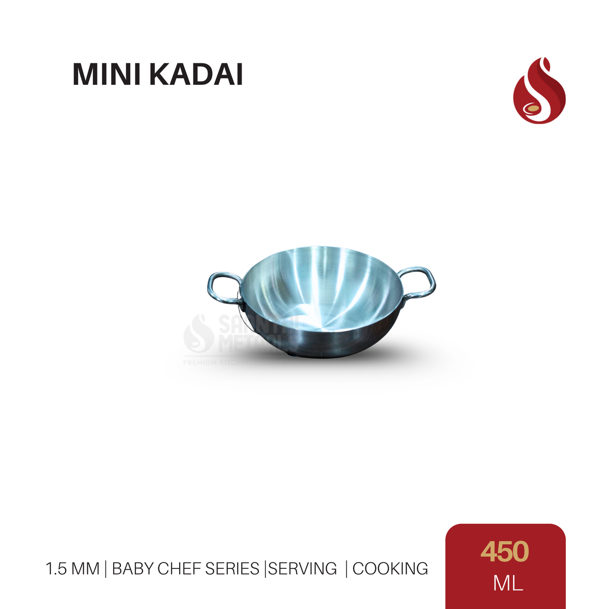 Stainless Steel Mini Kadai (1.5 mm) – 250 ml / 450 ml / 650 ml / 900 ml